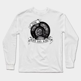 There and Back Again III - Round Door - Black and White - Fantasy Long Sleeve T-Shirt